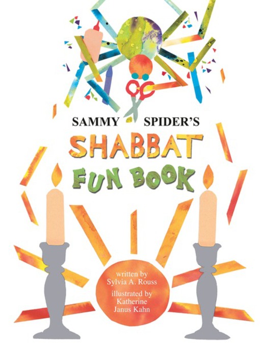Title details for Sammy Spider's Shabbat Fun Book by Sylvia A. Rouss - Available